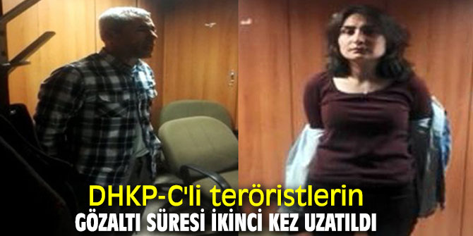 DHKP-C'li teröristlerin gözaltı süresi ikinci kez uzatıldı
