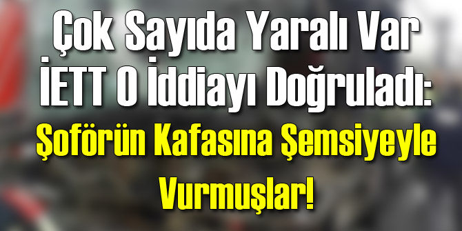 İETT Metrobüs İddiasını Doğruladı