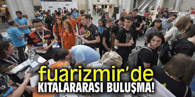 fuarizmir’de kıtalararası buluşma