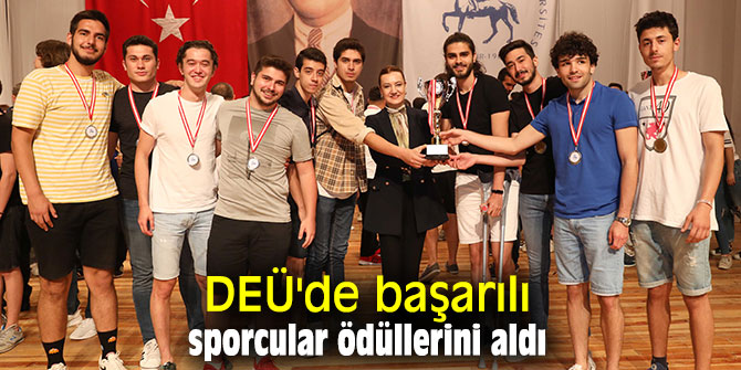 DEÜ'de başarılı sporcular ödüllerini aldı