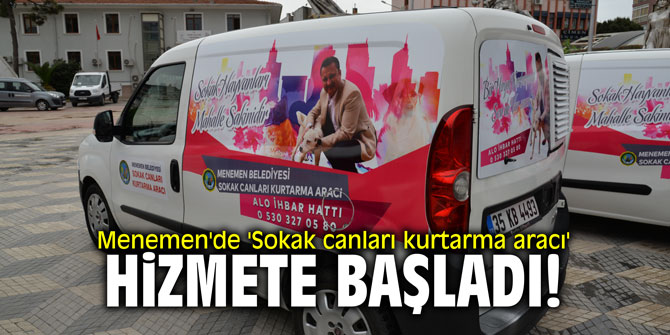 'Sokak canları kurtarma aracı' hizmete başladı!