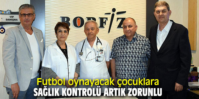 Futbol oynayacak çocuklara sağlık kontrolü artık zorunlu