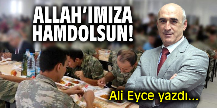 Allah’ımıza hamdolsun!