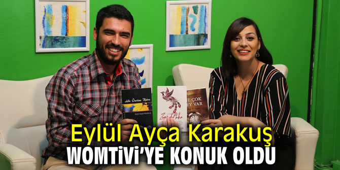 Eylül Ayça Karakuş Womtivi'nin konuğu oldu