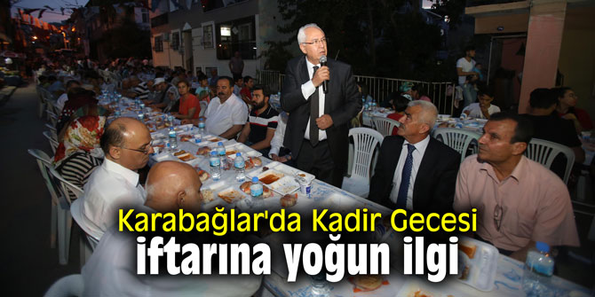 Karabağlar'da Kadir Gecesi iftarına yoğun ilgi