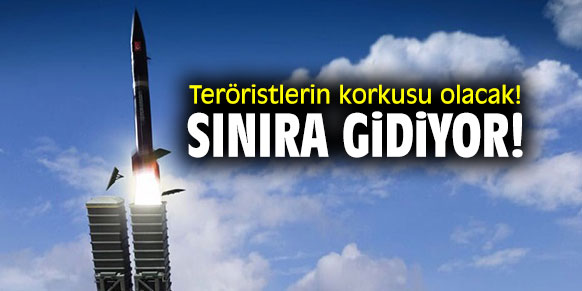 Teröristlerin korkusu olacak! Sınıra gidiyor!
