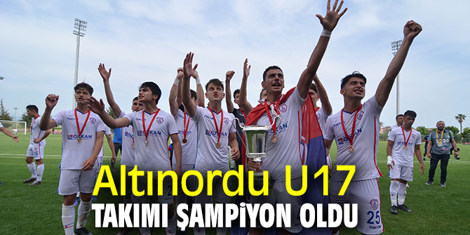 Altınordu U17 takımı şampiyon oldu