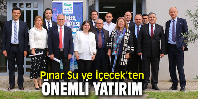 Pınar Su ve İçecek’ten önemli yatırım
