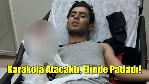 Karakola Atacaktı, Elinde Patladı!