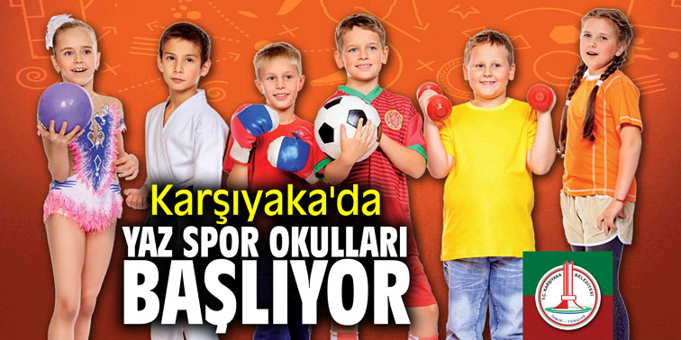 Karşıyaka'da yaz spor okulları başlıyor