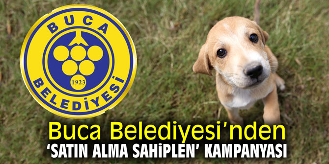Buca Belediyesi’nden ‘Satın Alma Sahiplen’ kampanyası