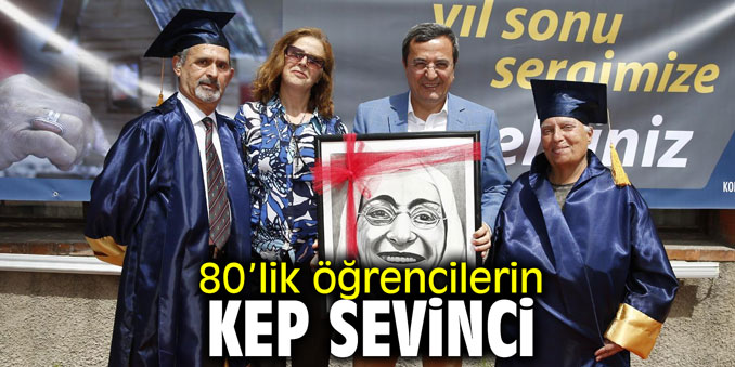 Konak'ta 80’lik öğrencilerin kep sevinci