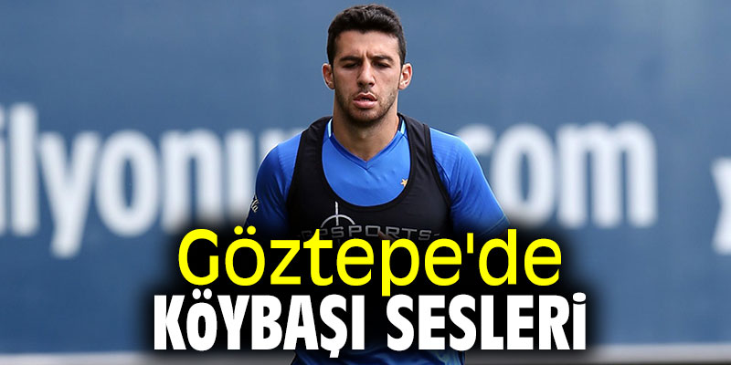 Göztepe'de Köybaşı sesleri