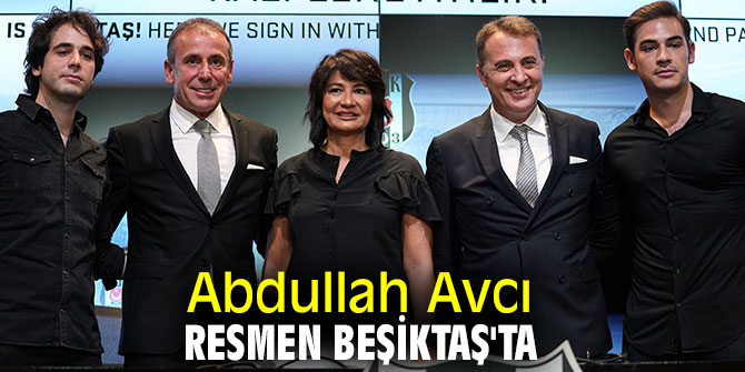 Abdullah Avcı resmen Beşiktaş'ta