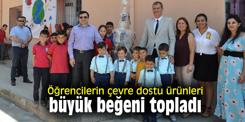 Öğrencilerin çevre dostu ürünleri büyük beğeni topladı