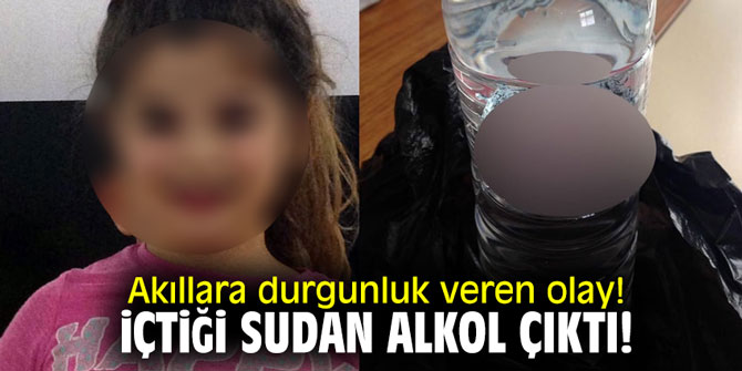 Akıllara durgunluk veren olay! İçtiği sudan alkol çıktı!