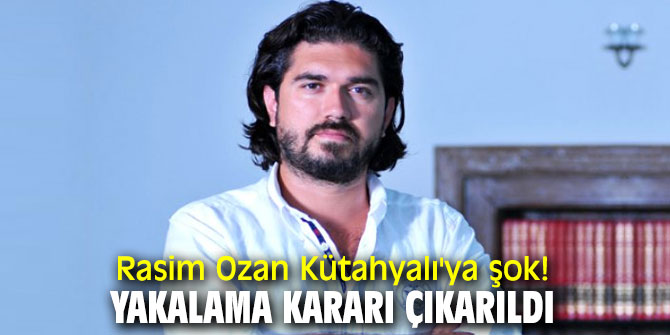 Rasim Ozan Kütahyalı'ya şok! Yakalama kararı çıkarıldı