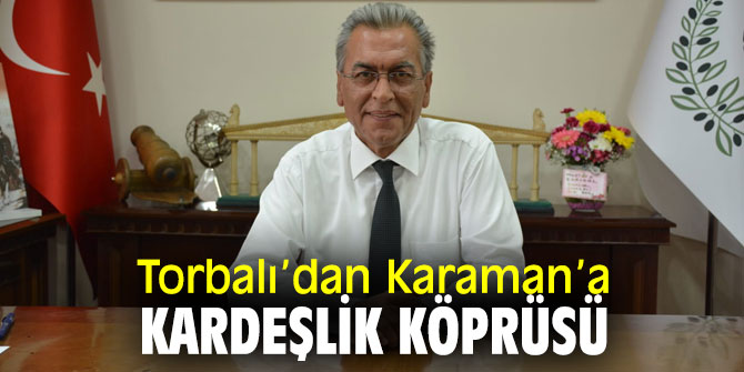 Torbalı’nın yeni kardeş kenti resmen Göktepe Beldesi oldu