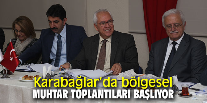Karabağlar Belediye'nden bölgesel muhtar toplantıları 