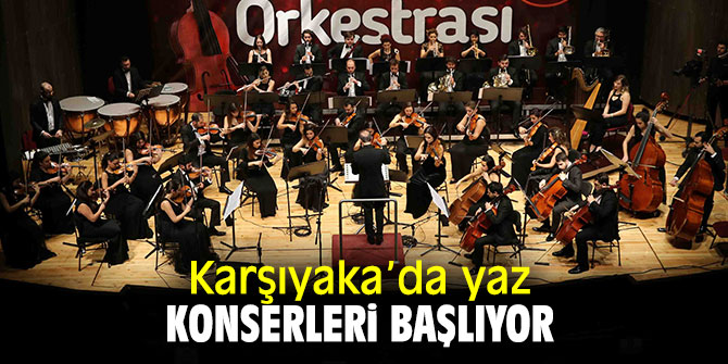 KODA'da yaz konserleri heyecanı