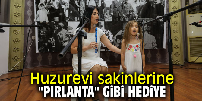 Huzurevi sakinlerine "pırlanta" gibi hediye