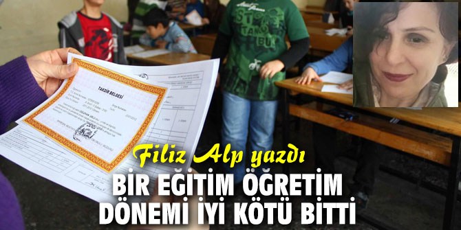 Bir eğitim öğretim dönemi iyi kötü bitti