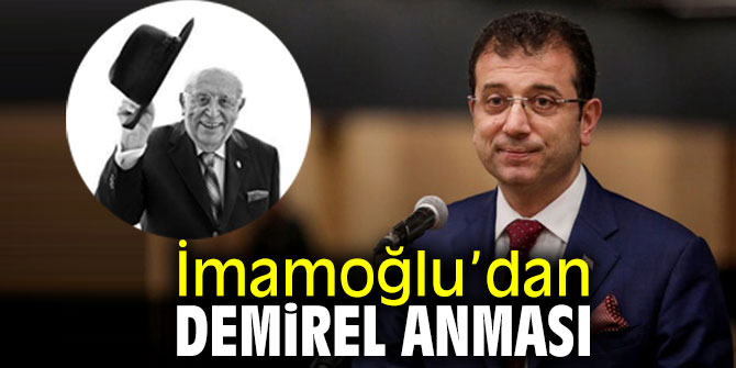 İmamoğlu’dan Demirel anması