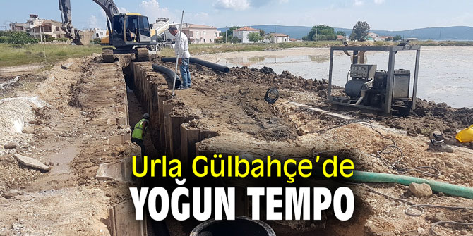 Urla Gülbahçe’de yoğun tempo