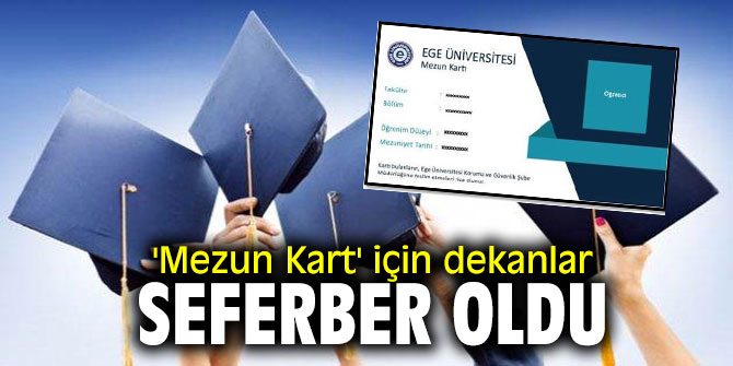 'Mezun Kart' için dekanlar seferber oldu