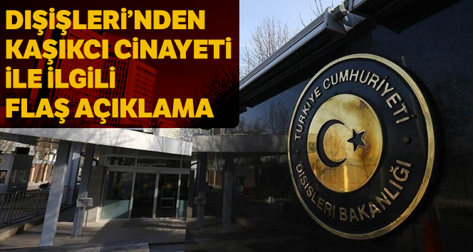 Callamard'ın yayınladığı rapor varılan tespitleri teyit etmektedir'