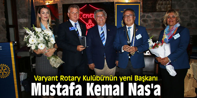 Varyant Rotary Kulübü'nün yeni Başkanı Mustafa Kemal Nas'a
