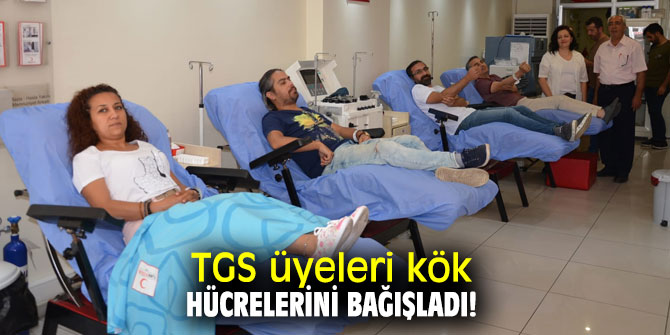 TGS üyeleri kök hücrelerini bağışladı!