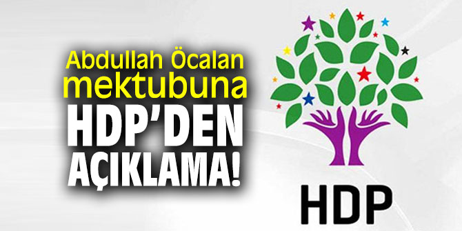 Abdullah Öcalan mektubuna HDP’den açıklama!