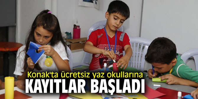 Konak'ta ücretsiz yaz okullarına kayıtlar başladı