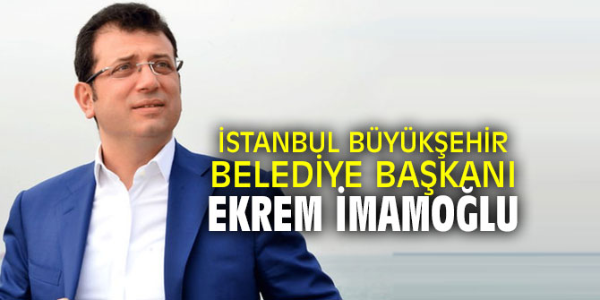 İstanbul Büyükşehir Belediye Başkanı belli oldu