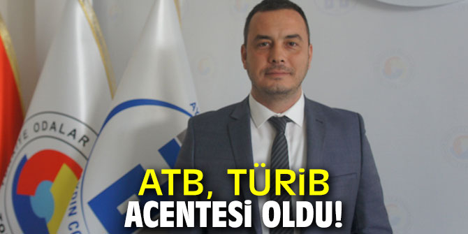 ATB, TÜRİB acentesi oldu!