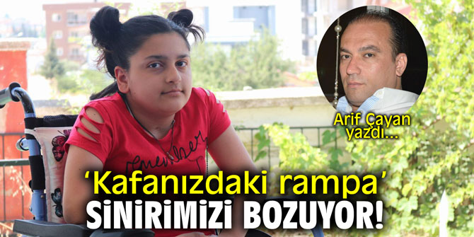 ‘Kafanızdaki rampa’ sinirimizi bozuyor!