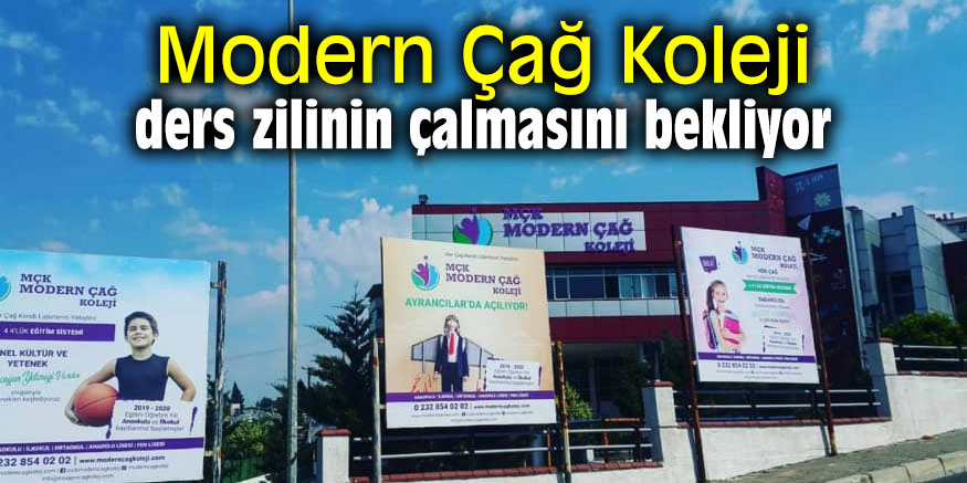 Modern Çağ Koleji ders zilinin çalmasını bekliyor
