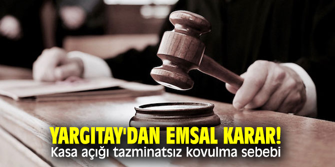 Yargıtay'dan emsal karar!