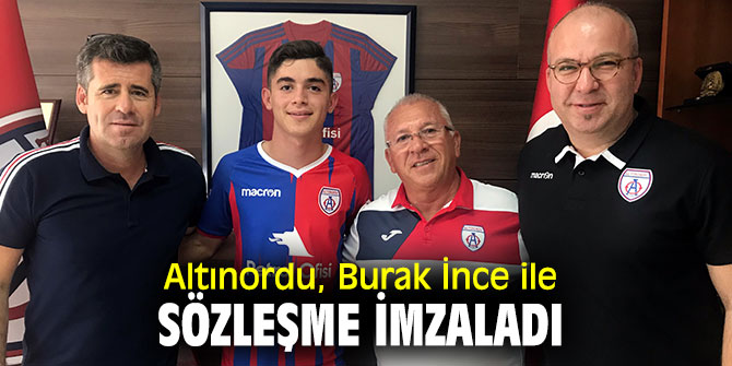 Altınordu, Burak İnce ile sözleşme imzaladı