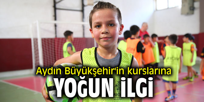 Aydın Büyükşehir'in kurslarına yoğun ilgi
