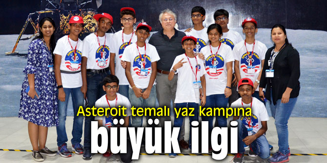 Asteroit temalı yaz kampına büyük ilgi