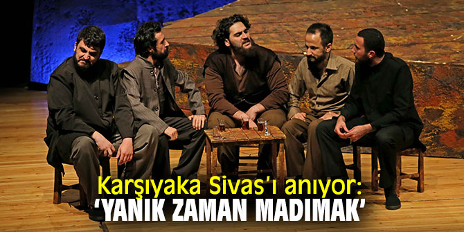 Karşıyaka'da Sivas Katliamı anılacak!