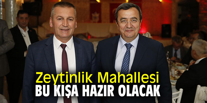 Zeytinlik Mahallesi bu kışa hazır olacak