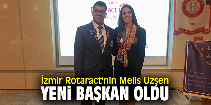 İzmir Rotaract'nin Melis Uzşen yeni başkan oldu