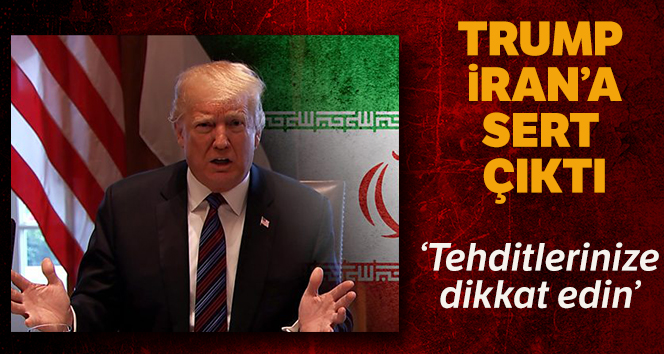 Tehditlerinize dikkat edin'