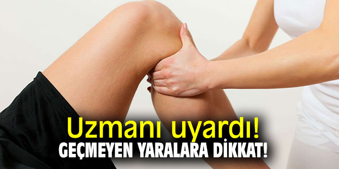 Uzmanı uyardı! Geçmeyen yaralara dikkat!
