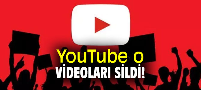 YouTube o videoları sildi!