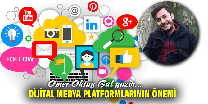 Dijital Medya Platformlarının Önemi