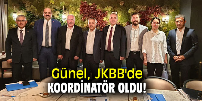 Günel, JKBB'de koordinatör oldu!